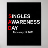 Valentines Singles Awareness Day  ポスター (正面)