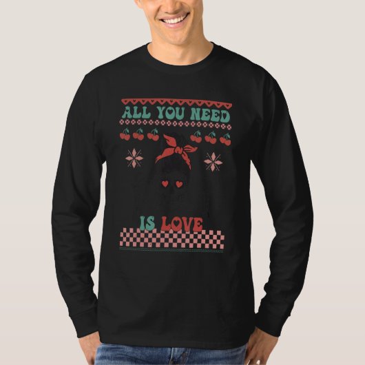 Valentines Sweater Ugly Skeleton All You Need Is L Tシャツ (正面)