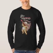 Valentines You Cupid or Something Naughty Tシャツ (正面)