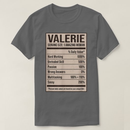 Valerie Nutrition Facts Nameニックネーム別名タイトル Tシャツ (デザイン正面)