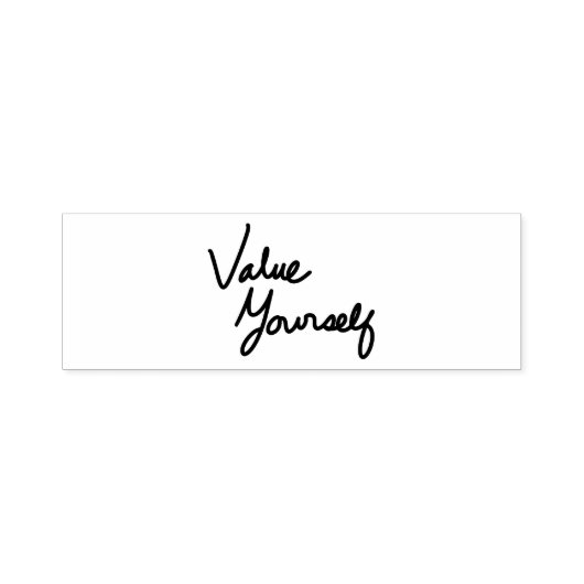 Value Yourself Positive Message for Self-care セルフインキングスタンプ (デザイン)