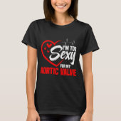 Valve Replacement Heart Surgery Aortic Valve Repai Tシャツ (正面)
