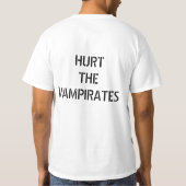 Vampiratesを傷つけて下さい Tシャツ (裏面)