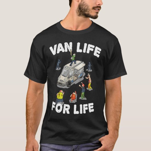 Van Life For Life u2013 Zombie Edition Tシャツ (正面)