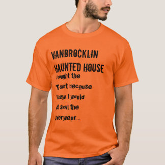 VanBrocklinのお化け屋敷2.0 Tシャツ