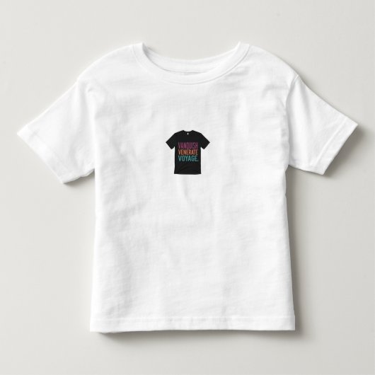 Vanquish、Venerate、Voyage トドラーTシャツ (正面)