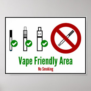 Vapeのフレンドリーな区域 ポスター