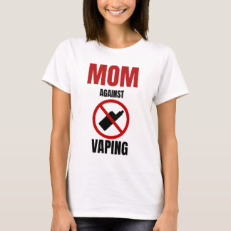 VAPE反対のママ VAPE対策 Tシャツ