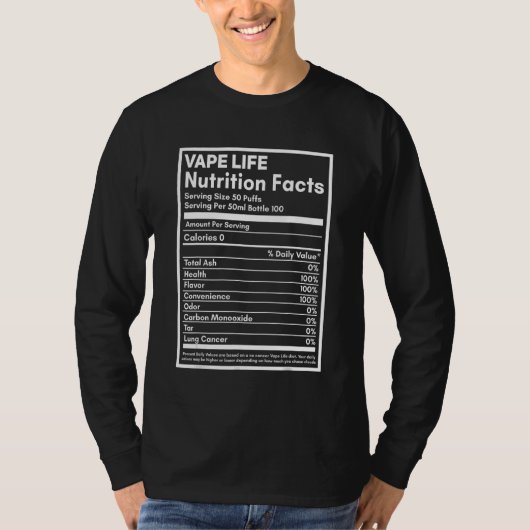 Vape Life Nutrition Facts Label Tシャツ (正面)