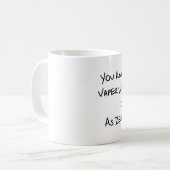 Vaperを11のozのクラシックで白いマグあなたは知っています コーヒーマグカップ (正面左)