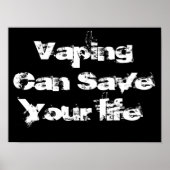 Vaping Can 救 Your Life引用文vapeポスター ポスター (正面)