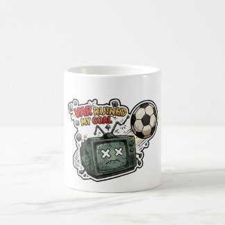 VARが私のゴール台無しに コーヒーマグカップ