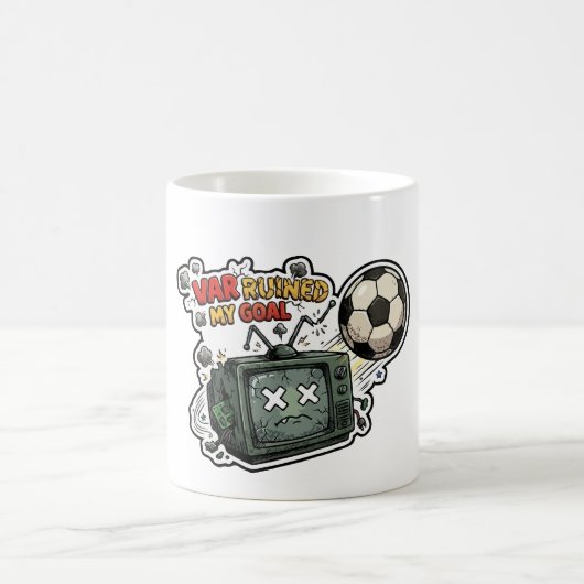 VARが私のゴール台無しに コーヒーマグカップ (中央)