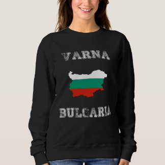 Varna Bulgaria Vintage Bulgaria Flag Map スウェットシャツ
