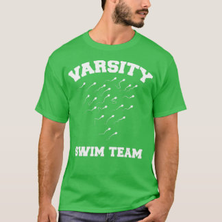 Varsity Swim Team精子を泳ぐ Tシャツ