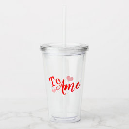 Vaso de acrilico - Te Amo - Personalizable アクリルタンブラー
