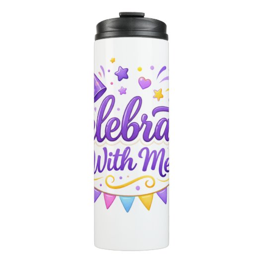 Vaso Térmico con Diseño “Celebrate With Me” | Idea タンブラー (正面)