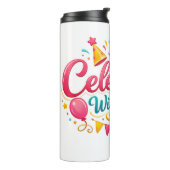 Vaso Térmico con Diseño “Celebrate With Me” | Idea タンブラー (回転左)
