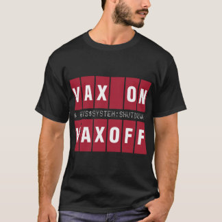VAX オン VAX オフ Tシャツ