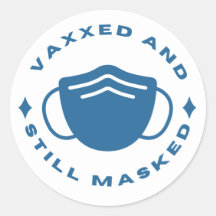 VaxxedおよびStill Maskedステッカー