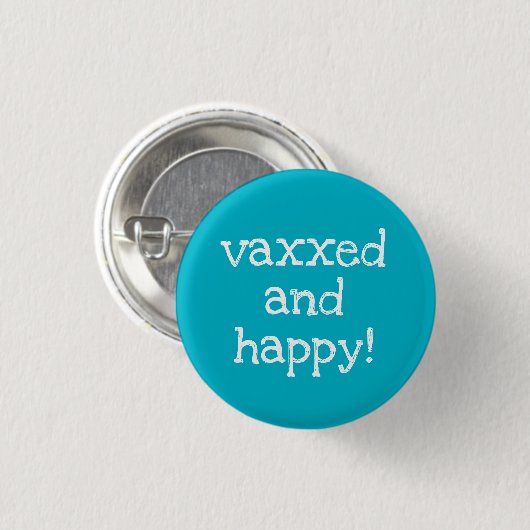 VaxxedとHappy Pin-Onボタン 缶バッジ (正面&裏面)