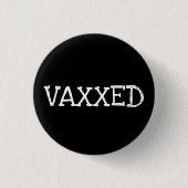 VAXXEDピンオンボタン 缶バッジ (正面)
