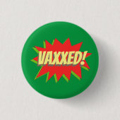 VAXXED!ボタン 缶バッジ (正面)