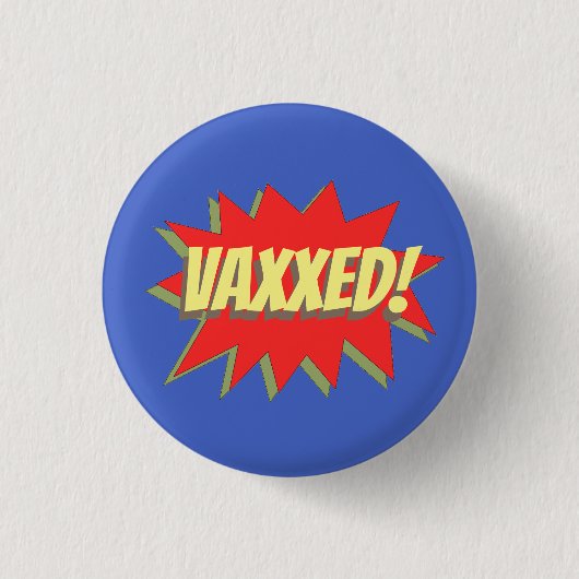 VAXXED! 缶バッジ (正面)