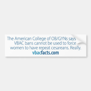 VBAC: 病院はcesareansを強制できません バンパーステッカー