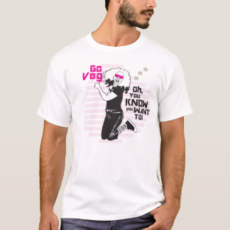 Vegは行きます! にほしいことをOh知っています Tシャツ