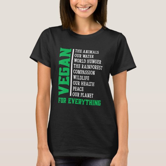 Vegan For Everything Tシャツ (正面)