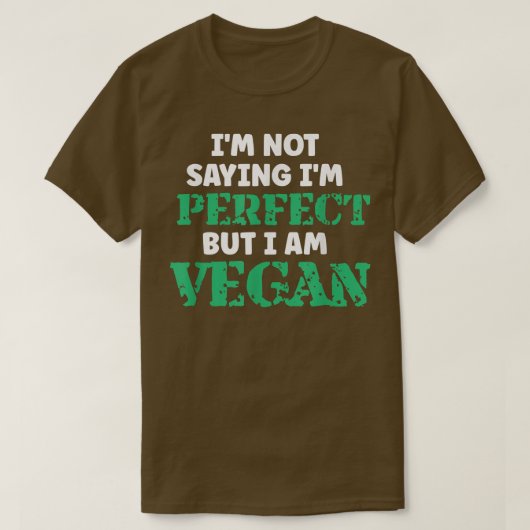 Vegan Humor Quotes Plant Based Vegetarian Healthy Tシャツ (デザイン正面)