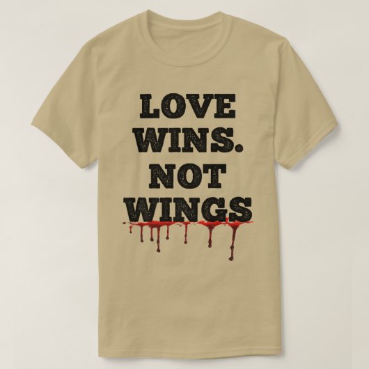 Vegan Vegetarian Organic Vegan love wins not wings Tシャツ (デザイン正面)