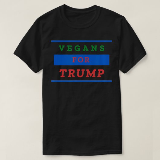 Vegans for Trump  Tシャツ (デザイン正面)