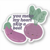 Veggie Pun：あなたは私のハートをビーツをスキップさせる シール (正面)