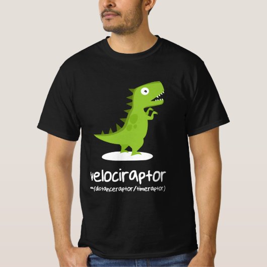 Velociraptor=Distance Raptor Over Time Raptor Tシャツ (正面)