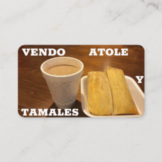 Vendo Atole y tamales名刺 名刺