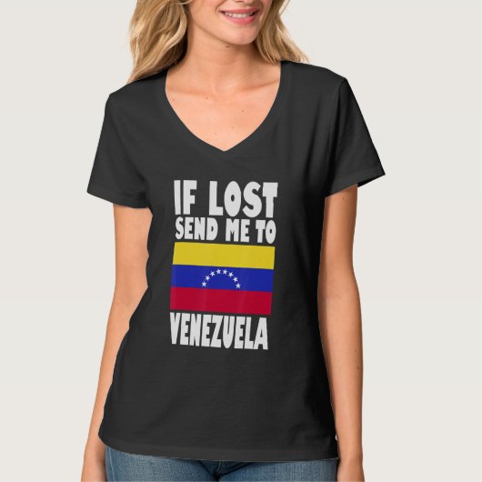 Venezuela Flag Design  If lost send me to Venezuel Tシャツ (正面)