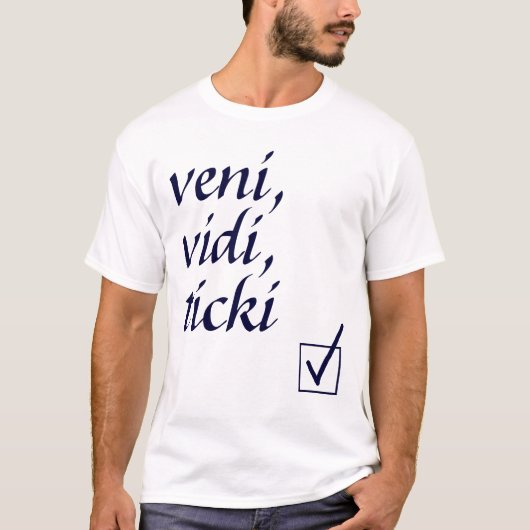 Veni、VidiのTickiのTシャツ Tシャツ (正面)