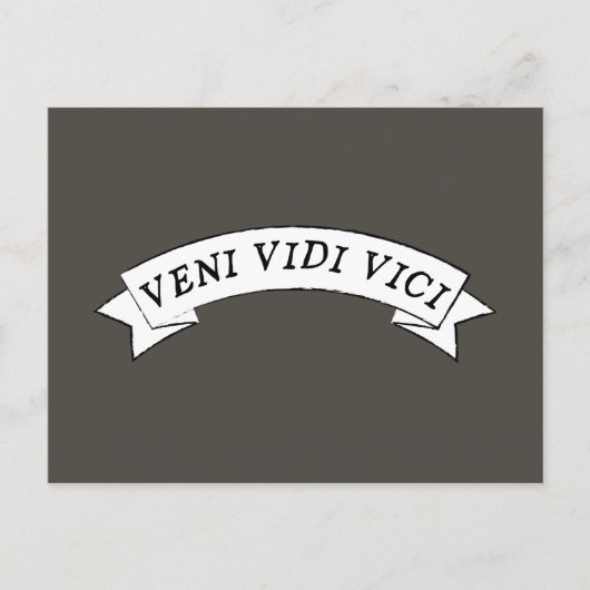 VENI VIDI VICI - 来た 見た 征服した ポストカード (正面)
