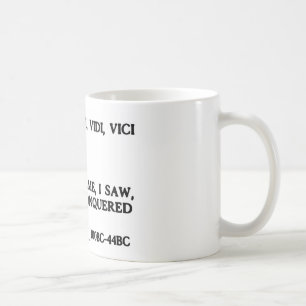 Veni、Vidi、Vici -私は、私見ました、私征服しました来ました コーヒーマグカップ