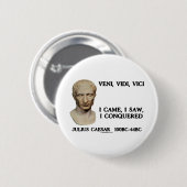 Veni、Vidi、Vici -私は、私見ました、私征服しました来ました 缶バッジ (正面&裏面)