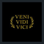 Veni Vidi Vici Funny Game Winner ポスター<br><div class="desc">Julius Caesar's famously modest proclamation "I came,  I saw,  I conquered" in latin - Veni,  Vidi,  Vici.  Perfect gift for gamers,  competitive people,  latin scholars,  history buffs.</div>