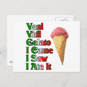 Veni Vini Gelato （私はそれを食べるのを見に来た） ポストカード (正面/裏面)