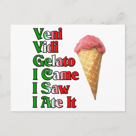 Veni Vini Gelato （私はそれを食べるのを見に来た） ポストカード (正面)