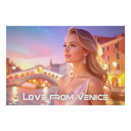 VENICE - VENICEからの愛 - ポスター