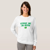 「Venmo Me I'm Irish」ベビーティーおもしろい- St. Patrick Tシャツ (正面フル)