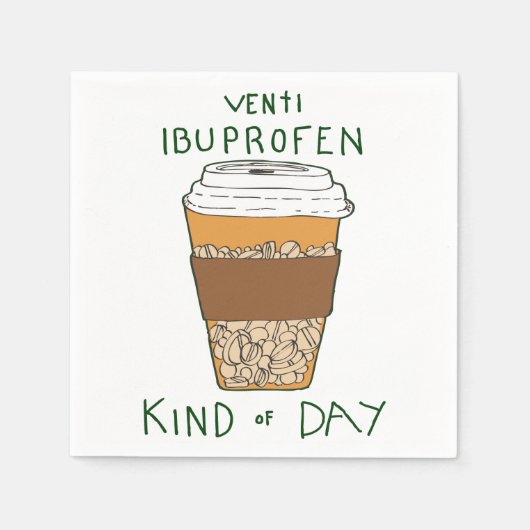 Venti Ibuprofen Kind of Day スタンダードカクテルナプキン (正面)