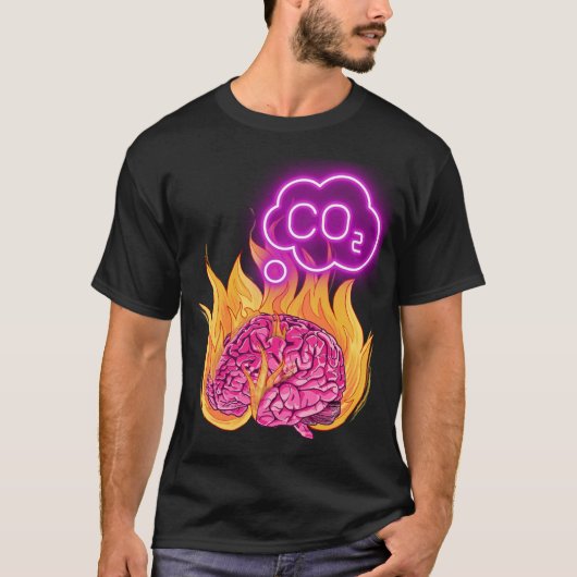 Verbranntes Hirn denkt nur an CO2 Tシャツ (正面)