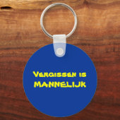 Vergissenはmannelijkです キーホルダー (正面)